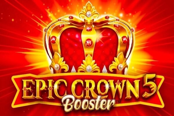Epic Crown 5 Booster