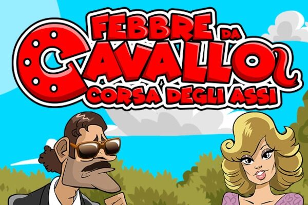Febbre da Cavallo – Corsa degli Assi