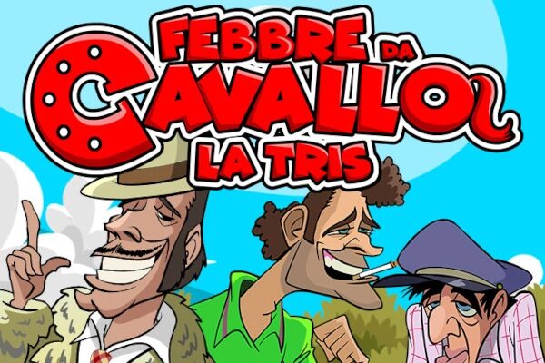 Febbre da Cavallo – La Tris