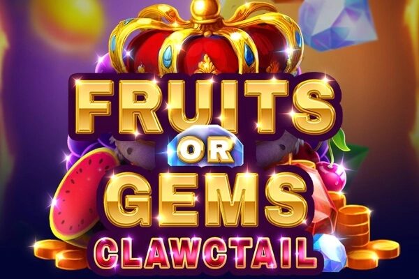 Fruits or Gems: Clawctail