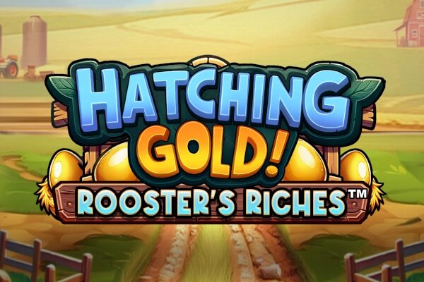 Hatching Gold! Rooster’s Riches