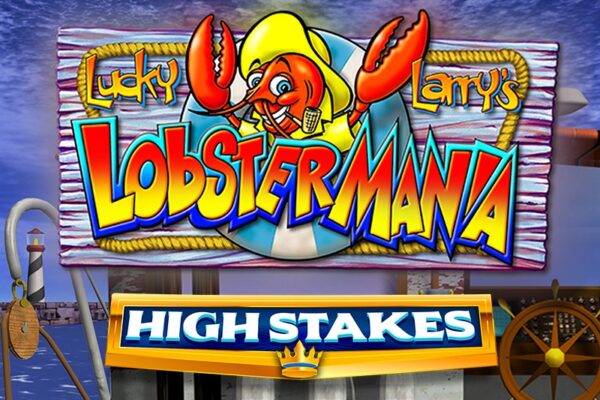Lucky Larry’s Lobstermania High Stakes