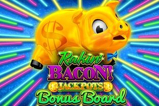 Rakin’ Bacon Jackpots Bonus Board