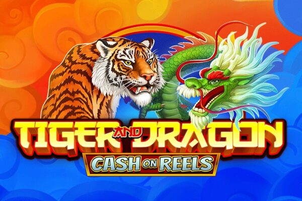 Tiger and Dragon – Cash on Reels